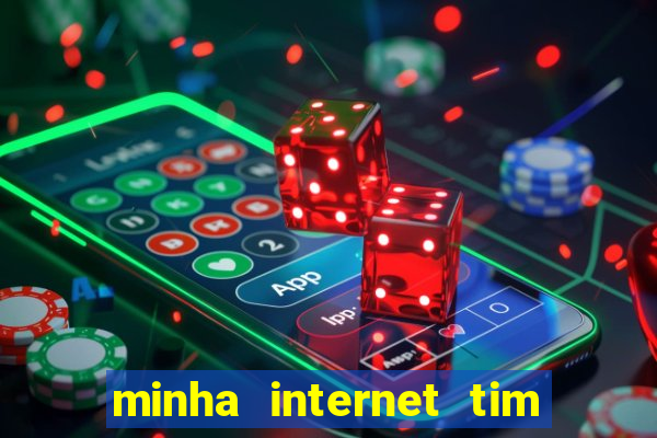 minha internet tim beta acabou como contratar mais